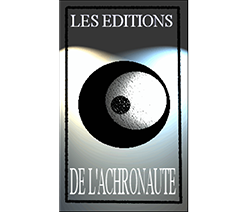 Achronaute's Editions